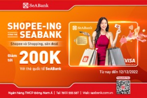 Shopee-ing cùng thẻ SeABank - Giảm giá tới 200.000 đồng khi mua sắm trên Shopee